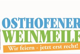 Osthofener Weinmeile: Wir feiern - jetzt erst recht! &copy; Stadt Osthofen