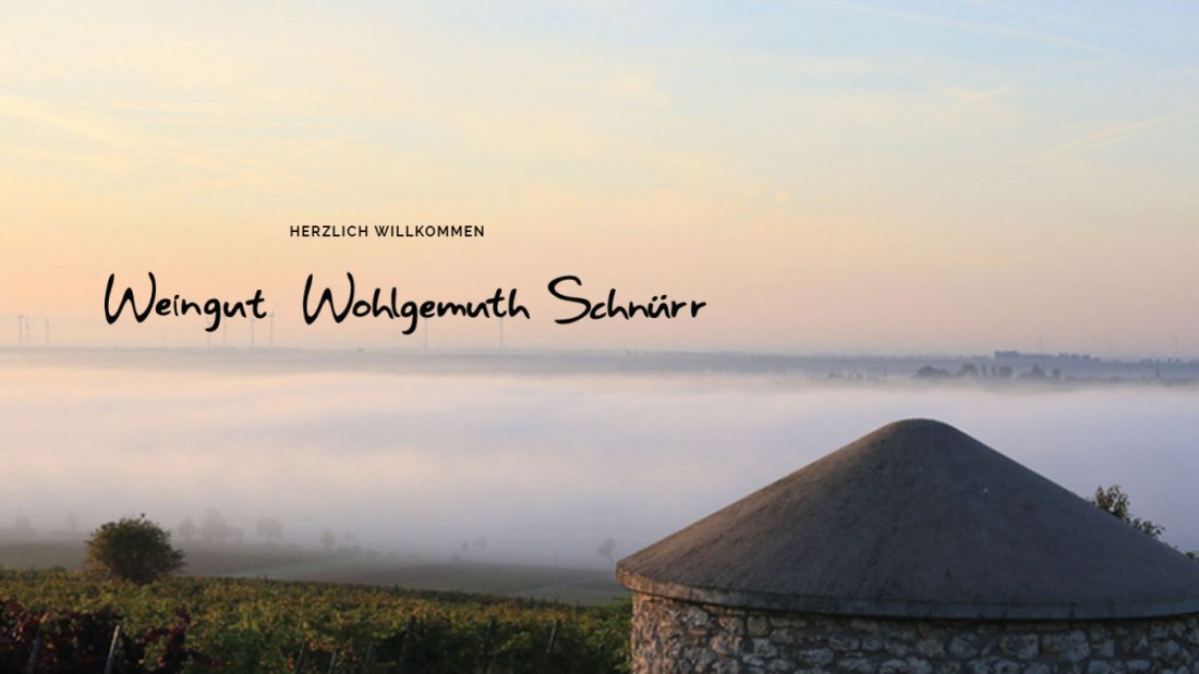 Weingut Wohlgemuth-Schnürr_Rund-huett-im-nebel-hoellenbrand, © Weingut Wohlgemuth-Schnürr